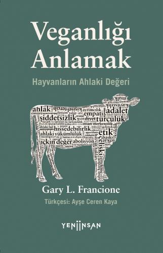 Veganlığı Anlamak