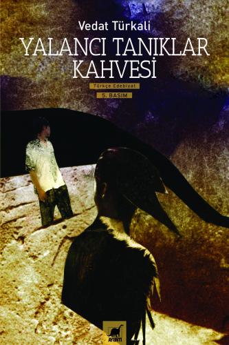 Yalancı Tanıklar Kahvesi