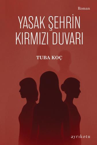 Yasak Şehrin Kırmızı Duvarı
